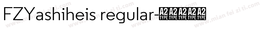 FZYashiheis regular字体转换